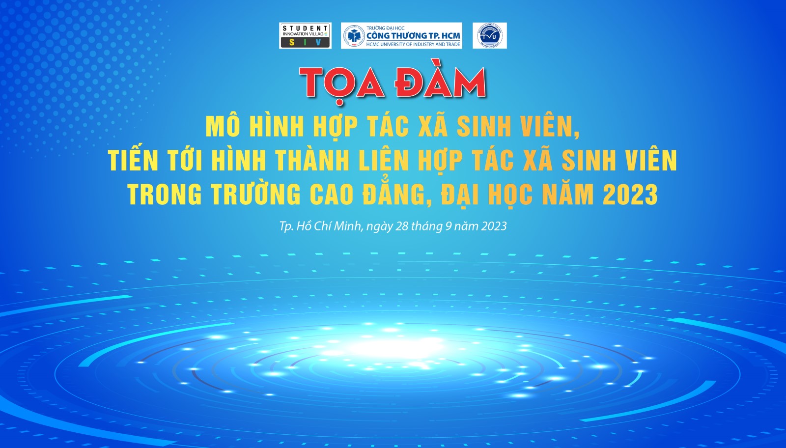 Tọa đàm “Mô hình hợp tác xã sinh viên, tiến tới hình thành  Liên hiệp Hợp tác xã Sinh viên trong trường Cao đẳng, Đại học” năm 2023