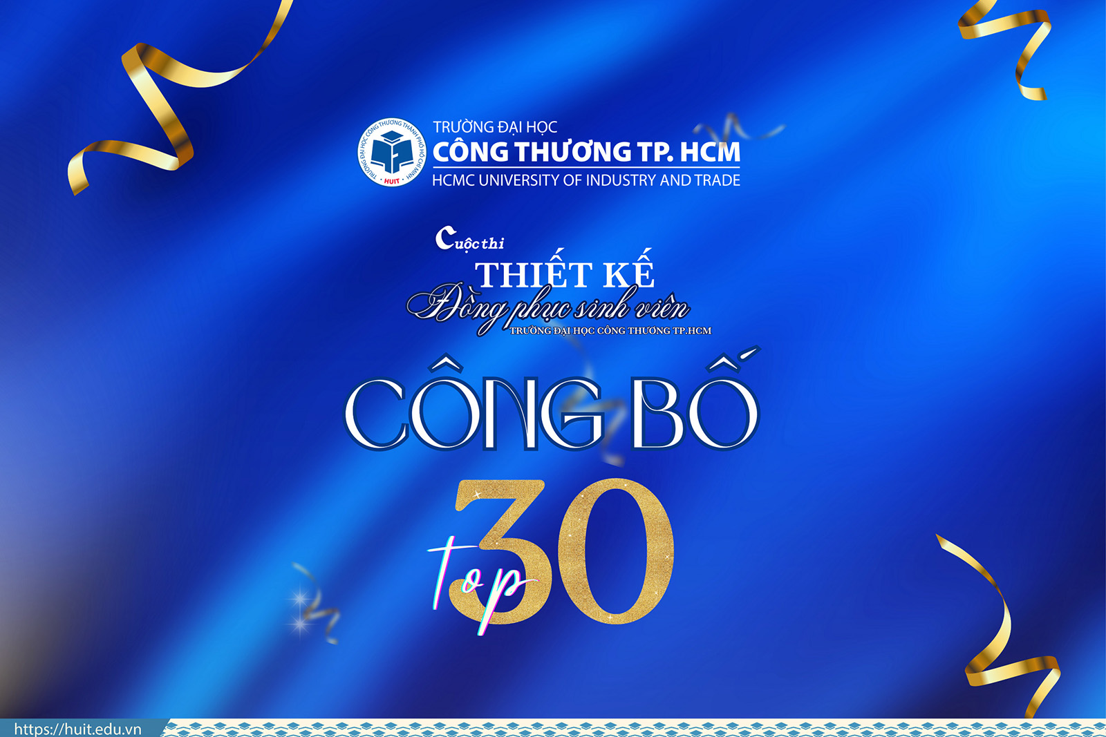 Thông báo danh sách Top 30 cuộc thi Thiết kế đồng phục sinh viên Trường Đại học Công Thương TP. HCM