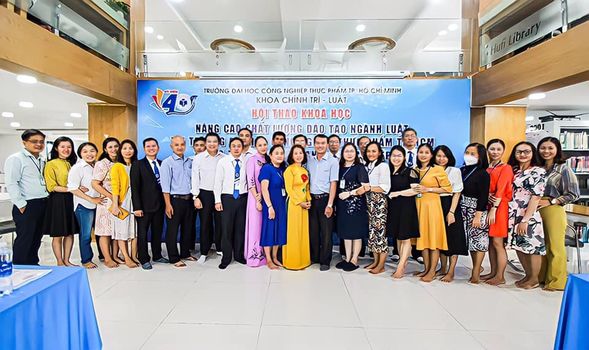 Hội thảo khoa học năm 2022: “Nâng cao chất lượng đào tạo ngành Luật tại Trường ĐH CNTP TP.HCM trong thời kỳ CMCN 4.0
