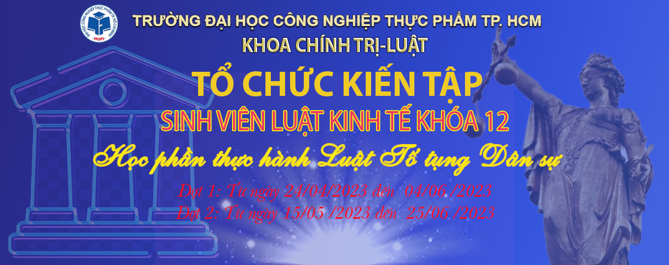 Kiến tập Luật Tố tụng dân sự kỳ 2 năm học 2022-2023