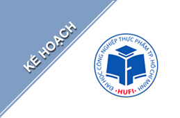 Kế hoạch tăng cường giáo dục lý tưởng cách mạng, đạo đức, lối sống và khơi dậy khát vọng cống hiến cho học sinh, sinh viên, học viên trường ĐH Công nghiệp Thực phẩm TP. HCM giai đoạn 2022-2027